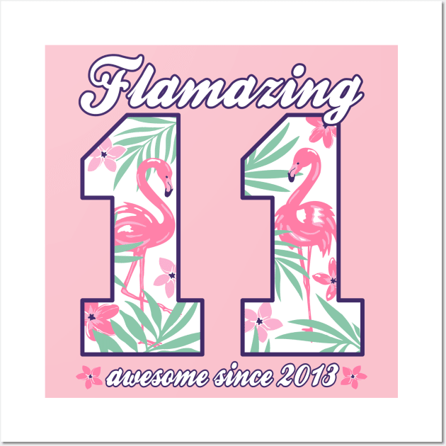 11th Birthday Flamazing 11 born 2013 Girls Wall Art by FloraLi